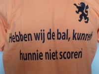 EK T-shirt 'Hebben wij de bal, kunneh hunnie niet scoren !